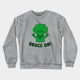 Brocc On Crewneck Sweatshirt